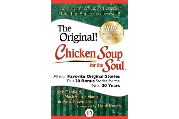 Chicken Soup for the Soul 20th Anniversary Edition: All Your Favorite Original Stories Plus 20 Bonus Stories for the Next 20 Years