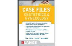 Case Files Obstetrics and Gynecology, Fifth Edition