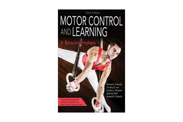 Motor Control and Learning: A Behavioral Emphasis-کتاب انگلیسی
