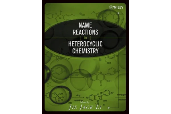 📝جزوه:Name Reactions in Heterocyclic Chemistry          🖊جک لی                (نسخه کامل)✅