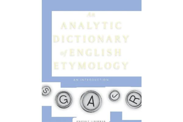 An Analytic Dictionary of English Etymology