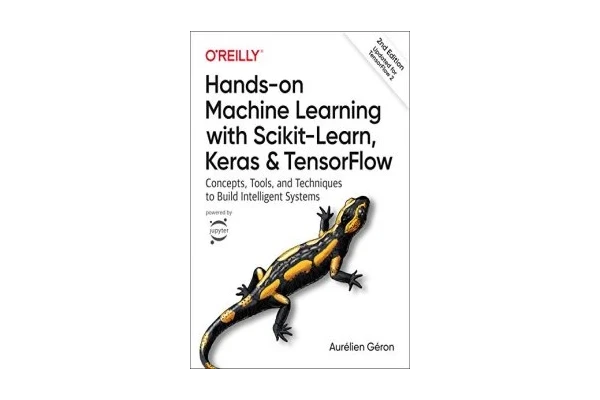 Hands-On Machine Learning with Scikit-Learn, Keras, and Tensorflow: Concepts, Tools, and Techniques to Build Intelligent Systems-کتاب انگلیسی