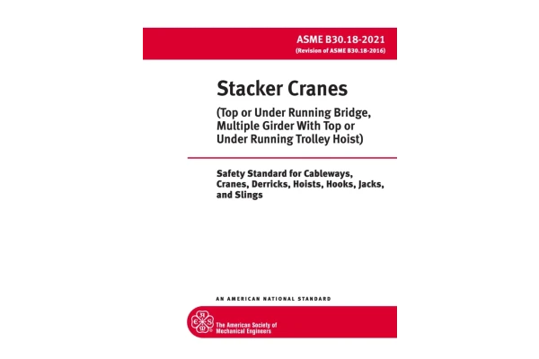 ✏️ASME B30.18 2021  ❤️Sracker Cranes ( Top or Under Running Bridge, Multiple Grid with top or Under Running Trolley Hoist)