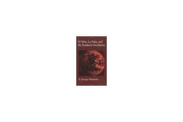 El Niño, La Niña, and the Southern Oscillation-کتاب انگلیسی