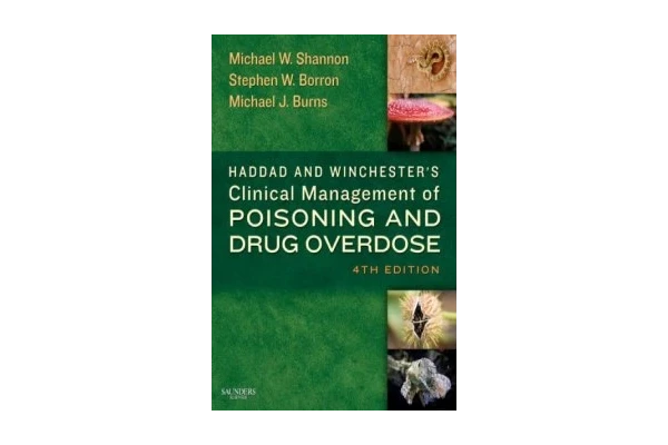 Haddad and Winchesters Clinical Management of Poisoning and Drug Overdose, 4th Edition-کتاب انگلیسی