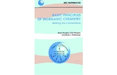 Basic Principles of Inorganic Chemistry. Making the Connections-کتاب انگلیسی