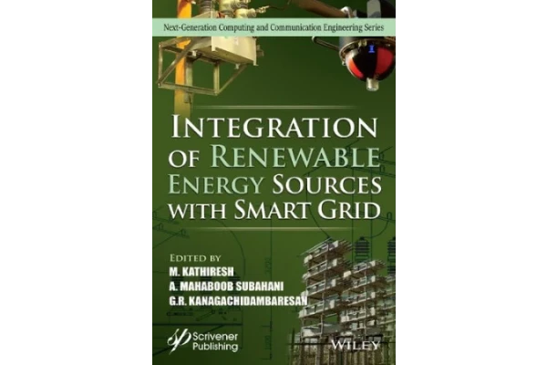 Integration of Renewable Energy Sources with Smart Grid-کتاب انگلیسی