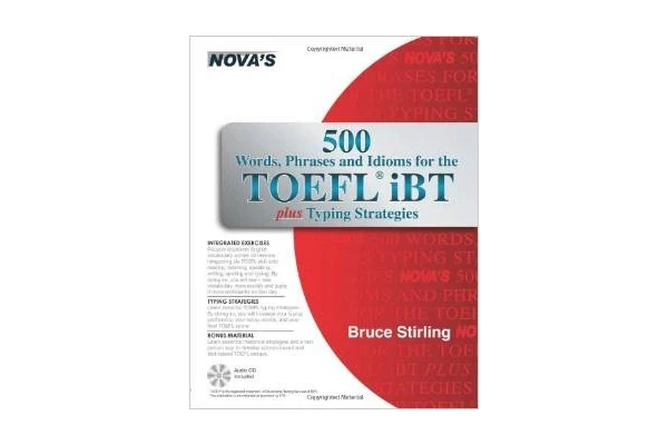 500 Words Phrases Idioms for the TOEFL iBT Plus Typing Strategies