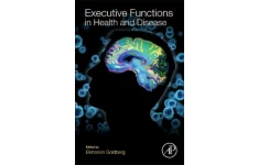 Executive Functions in Health and Disease-کتاب انگلیسی