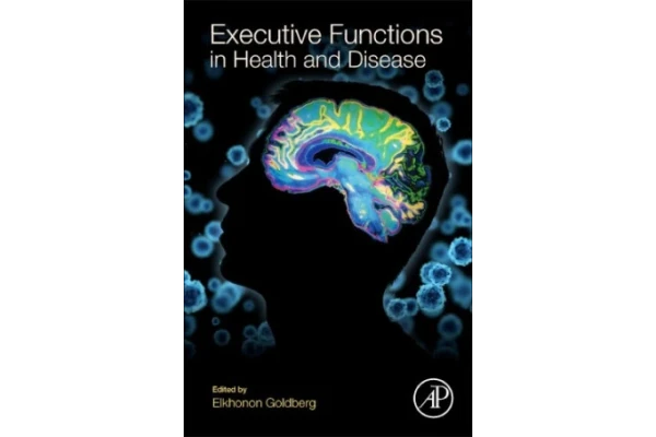 Executive Functions in Health and Disease-کتاب انگلیسی