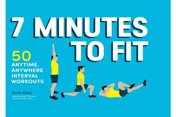 کتاب انگلیسی 7Minutes to Fit 50 Anytime Anywhere Interval Workouts