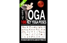  Yoga 100 Key Yoga Poses and Postures Picture Book for Beginners and Advanced Yoga Practitioners-کتاب انگلیسی