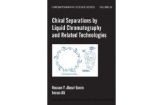 Chiral Separations by Liquid Chromatography and Related Technologies-کتاب انگلیسی