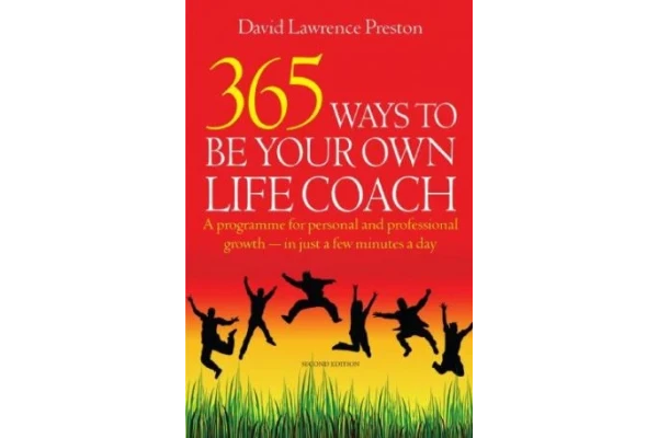 365Ways to Be Your Own Life Coach: A Programme for Personal and Professional Growth - in Just a Few Minutes a Day-کتاب انگلیسی