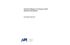 💚اولین ویرایش استاندارد API 522 در زمینه محاسبات شیرهای اطمینان💚  💥API 522 2022  ✅Technical Report on Pressure-relief System Calculations