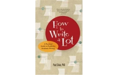 How to Write a Lot - A Practical Guide to Productive Academic Writing-کتاب انگلیسی