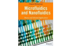 Microfluidics and Nanofluidics: Theory and Selected Applications-کتاب انگلیسی