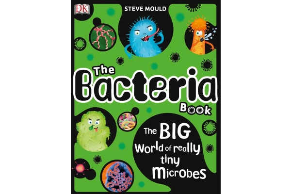 کتاب باکتری ها. جهان بزرگ میکروب های کوچک (زبان انگلیسی)