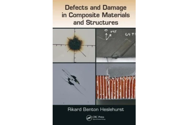 Defects and damage in composite materials and structures-کتاب انگلیسی