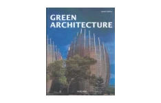 Green Architecture: The Art of Architecture in the Age of Ecology-کتاب انگلیسی