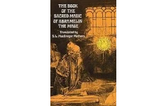 دانلود کتاب The Book of the Sacred Magic of Abramelin the Mage – کتاب جادوی مقدس آبراملین جادوگر