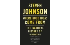 Good Ideas Come From: The Natural History of Innovation-کتاب انگلیسی