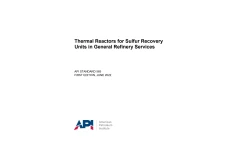 🔵دانلود استاندارد راکتورهای گرمایی واحدهای احیای گوگرد در صنایع پالایشی🔵  ♻️Thermal Reactors for Sulfur Recovery Units in General Refinery Services  💥 API 565 2022 💥
