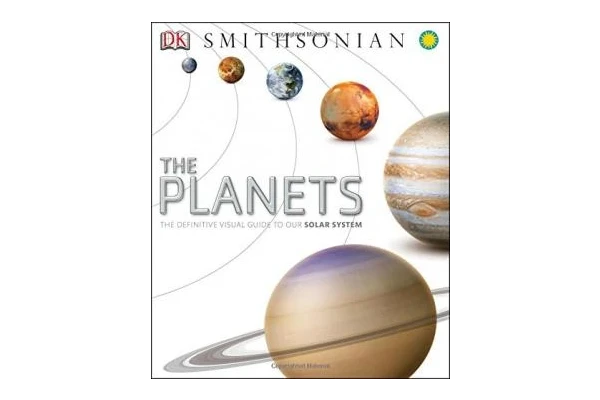 The Planets - The Definive Visual Guide to our Solar System [DK SMITHSONIAN]-کتاب انگلیسی